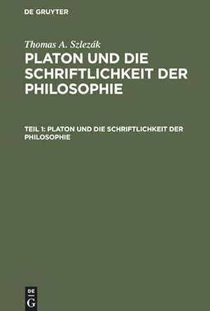 Bild des Verkufers fr Platon und die Schriftlichkeit der Philosophie : Interpretationen zu den frhen und mittleren Dialogen zum Verkauf von AHA-BUCH GmbH