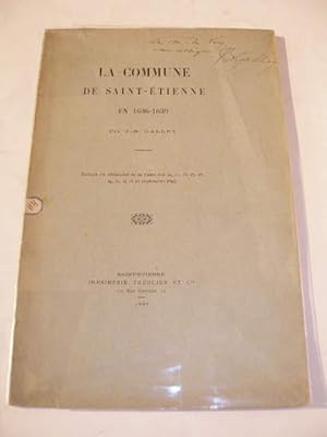 LA COMMUNE DE SAINT-ETIENNE EN 1636-1639