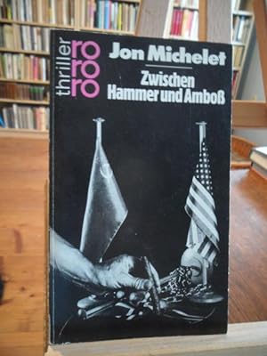 Imagen del vendedor de Zwischen Hammer und Ambo. a la venta por Antiquariat Floeder