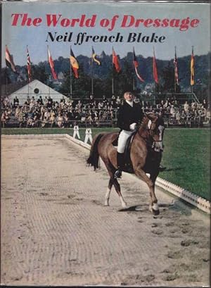 Seller image for The World of Dressage for sale by HORSE BOOKS PLUS LLC