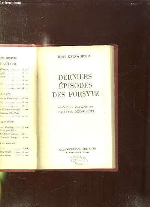 Imagen del vendedor de DERNIERS EPISODES DES FORSYTE. a la venta por Le-Livre