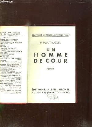 Seller image for UN HOMME DE COUR. for sale by Le-Livre