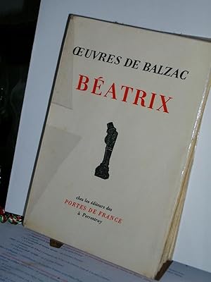 Beatrix Ou Les Amours Forcés . Scènes De La Vie Privée