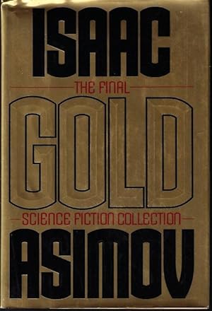 Seller image for GOLD The Final Science Fiction Collection for sale by Books from the Crypt