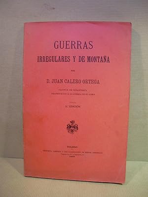 Imagen del vendedor de GUERRAS IRREGULARES Y DE MONTAA. a la venta por LIBRERIA ANTICUARIA LUCES DE BOHEMIA