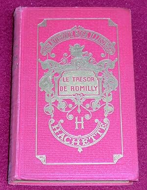 Image du vendeur pour LE TRESOR DE ROMILLY mis en vente par LE BOUQUINISTE