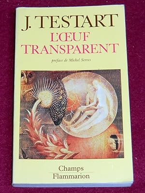 Seller image for L'OEUF TRANSPARENT for sale by LE BOUQUINISTE