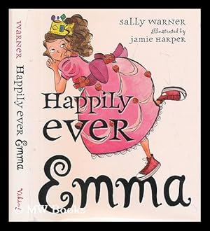 Image du vendeur pour Happily ever Emma mis en vente par MW Books