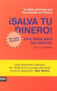 Bild des Verkufers fr SALVA TU DINERO! Una dieta para tus ahorros zum Verkauf von KALAMO LIBROS, S.L.