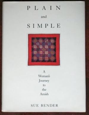 Bild des Verkufers fr Plain and Simple: A Woman's Journey to the Amish zum Verkauf von Canford Book Corral