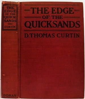Imagen del vendedor de The Edge of the Quicksands. [World War I] a la venta por Blind-Horse-Books (ABAA- FABA)