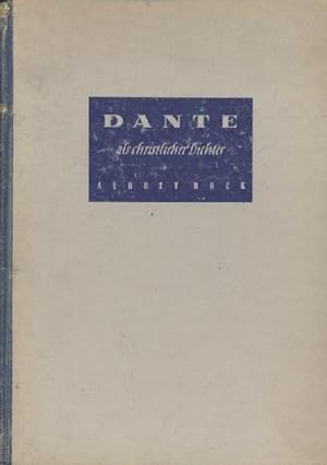 Bild des Verkufers fr Dante als Dichter des christlichen Mittelalters. zum Verkauf von Antiquariat Kaner & Kaner GbR
