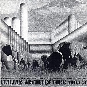 Italian architecture 1965-70 Catalogue of the second itinerant triennial exhibition of contempora...