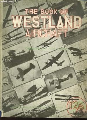 Seller image for THE BOOK OF WESTLAND AIRCRAFT for sale by Le-Livre