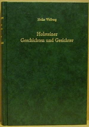 Bild des Verkufers fr Holsteiner Geschichten und Gesichter. zum Verkauf von Nicoline Thieme