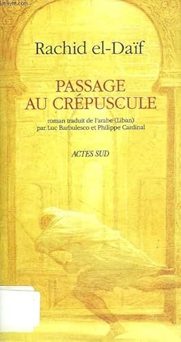 Image du vendeur pour PASSAGE AU CREPUSCULE mis en vente par Le-Livre