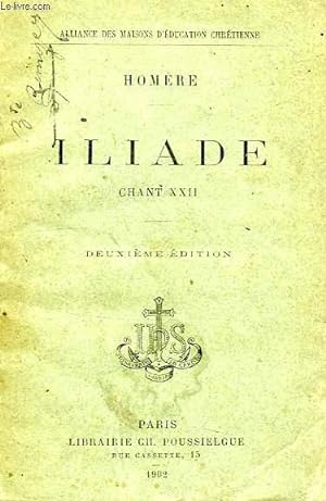Bild des Verkufers fr ILIADE, CHANT XXII zum Verkauf von Le-Livre