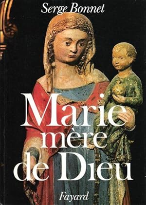 Seller image for MARIE Mre De Dieu for sale by Au vert paradis du livre