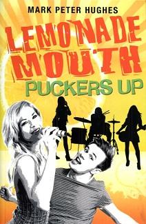 Image du vendeur pour Lemonade Mouth Puckers Up mis en vente par The Book Faerie