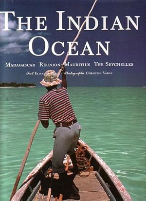 Seller image for THE INDIAN OCEAN - Madagascar, Runion, Mauritius, The Seychelles for sale by Jean-Louis Boglio Maritime Books