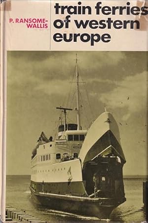 Seller image for TRAIN FERRIES OF WESTERN EUROPE for sale by Jean-Louis Boglio Maritime Books