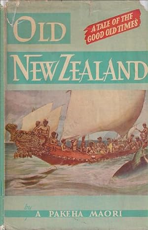 Imagen del vendedor de OLD NEW ZEALAND a la venta por Jean-Louis Boglio Maritime Books