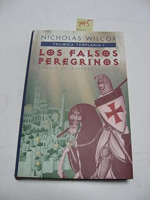 Imagen del vendedor de LOS FALSOS PEREGRINOS. TRILOGIA TEMPLARIA I a la venta por ALEJANDRIA SEVILLA