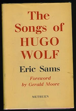 Seller image for The Songs of Hugo Wolf for sale by Gumshoe Books