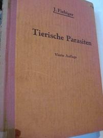 Bild des Verkufers fr Die tierischen Parsiten der Haus- und Nutztiere, sowie des Menschen zum Verkauf von Alte Bcherwelt