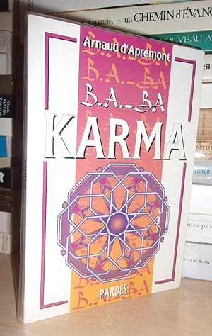 Seller image for KARMA : B.A.-BA du Karma for sale by Planet's books