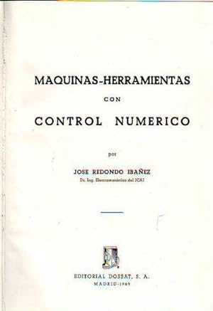 MAQUINAS-HERRAMIENTAS CON CONTROL NUMERICO.