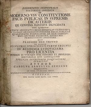 Immagine del venditore per Juristische Inaugural-Dissertation. De moderno usu constitutionis pacis publicae in supremis dicasteriis ex genuinis fontibus dilucidata. venduto da Wissenschaftliches Antiquariat Kln Dr. Sebastian Peters UG