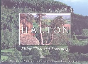 Imagen del vendedor de HALTON: RISING, WILD, AND BECKONING. WITH 'YOUR GUIDE TO HALTON' FOLDING MAP. a la venta por Capricorn Books