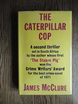 Seller image for The Caterpillar Cop for sale by Weysprings Books, IOBA, PBFA