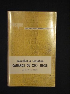 Imagen del vendedor de Nouvelles  Sensation Canards du XIXe sicle a la venta por Emmanuelle Morin