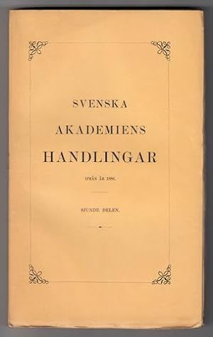 Imagen del vendedor de Svenska Akademiens Handlingar ifrn r 1886. [Del] 7. 1892. a la venta por Hatt Rare Books ILAB & CINOA