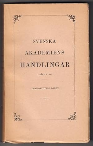 Imagen del vendedor de Svenska Akademiens Handlingar ifrn r 1886. [Del] 58. 1947. a la venta por Hatt Rare Books ILAB & CINOA