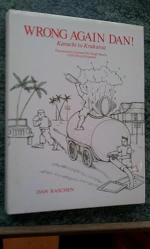 Bild des Verkufers fr WRONG AGAIN DAN-KARACHI TO KRAKATOA - Signed By Author zum Verkauf von Ron Weld Books