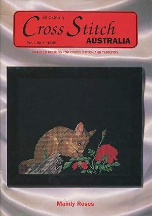 Imagen del vendedor de Jill Oxton's Cross Stitch Australia Volume 1 Number 4. a la venta por Lost and Found Books