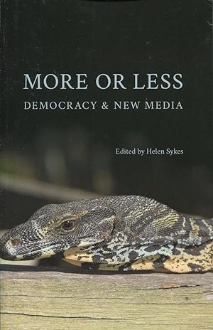 Seller image for More or less : democracy & new media. for sale by Lost and Found Books