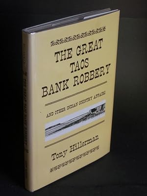Seller image for The Great Taos Bank Robbery and Other Indian Country Affairs for sale by Bookworks [MWABA, IOBA]