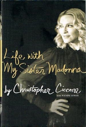 Seller image for Life With My Sister Madonna for sale by Round Table Books, LLC