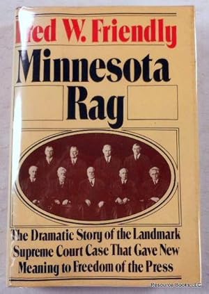 Minnesota Rag: The Scandal Sheet That Shaped the Constitution