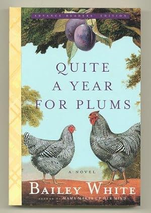 Seller image for Quite a Year for Plums for sale by Ken Lopez Bookseller, ABAA (Lopezbooks)