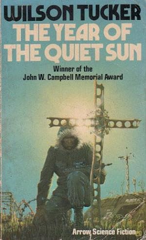 Seller image for THE YEAR OF THE QUIET SUN for sale by Black Stump Books And Collectables