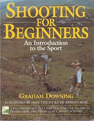 Image du vendeur pour SHOOTING FOR BEGINNERS.; An Introduction to the Sport mis en vente par High-Lonesome Books