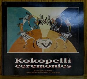 Seller image for Kokopelli Ceremonies for sale by Schroeder's Book Haven