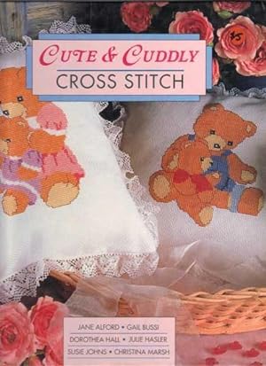 Seller image for Cute & Cuddly Cross Stitch for sale by Berry Books
