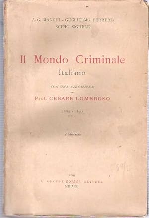 Imagen del vendedor de Il Mondo Criminale Italiano 1889-1892 a la venta por Mike's Library LLC