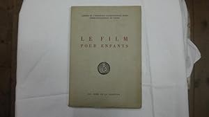 Le film pour enfants. Cahiers de l exposition internationale d art cinematographique de Venise. 1...